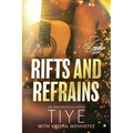 Rifts and Refrains
