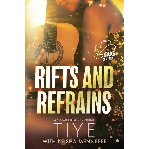 Rifts and Refrains