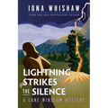 Lightning Strikes the Silence: A Lane Winslow Mystery