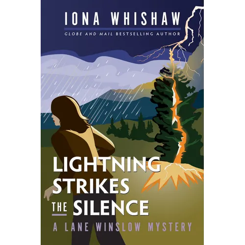 Lightning Strikes the Silence: A Lane Winslow Mystery