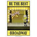 Be the best SWING on Broadway: Be the best SWING on Broadway