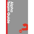 Alpha Team Guide