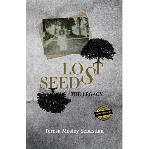 Lost Seeds: The Legacy