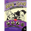 Meg and Greg: A Handful of Dogs