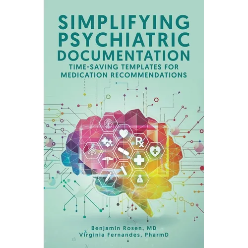 Simplifying Psychiatric Documentation: Time-Saving Templates for Medication Recommendations