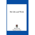 My Life and Work