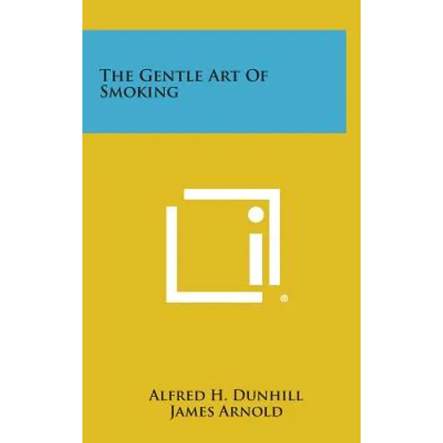 The Gentle Art of Smoking