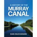 A History of the Murray Canal