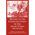 History of the Communist Party of the Soviet Union: (Bolsheviks)