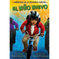El Niño Nuevo: The New Kid (Spanish Edition)