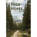 High Hopes: Poems