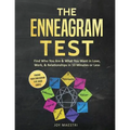 The Enneagram Test: Find Who You Are and What You Want in Love, Work, and Relationships in 10 Minutes or Less! Finding Your Enneagram Type Made Simple