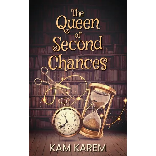 The Queen of Second Chances