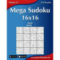 Mega Sudoku 16x16 - Hard - Volume 32 - 276 Puzzles