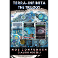 Terra-Infinita, the Trilogy