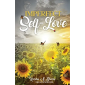 Imperfect Self-Love