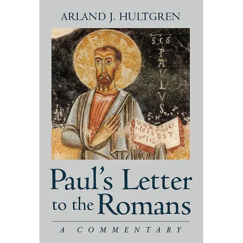 Paul's Letter to the Romans: A Commentary
