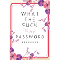 What the Fuck is my Password