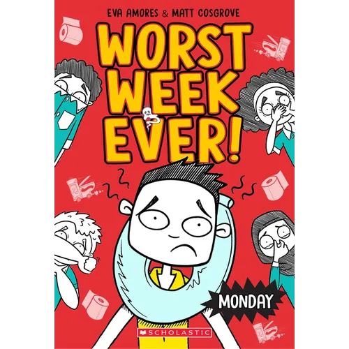 Monday (Worst Week Ever #1): Volume 1