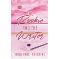 The Rookie and The Writer