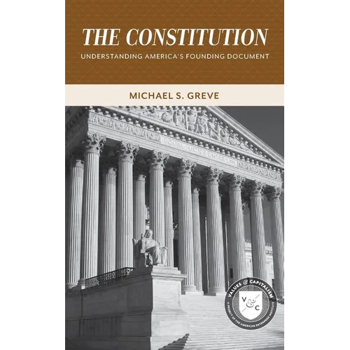 The Constitution:: Understanding America's Founding Document