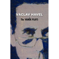 The Vanek Plays (Havel Collection)