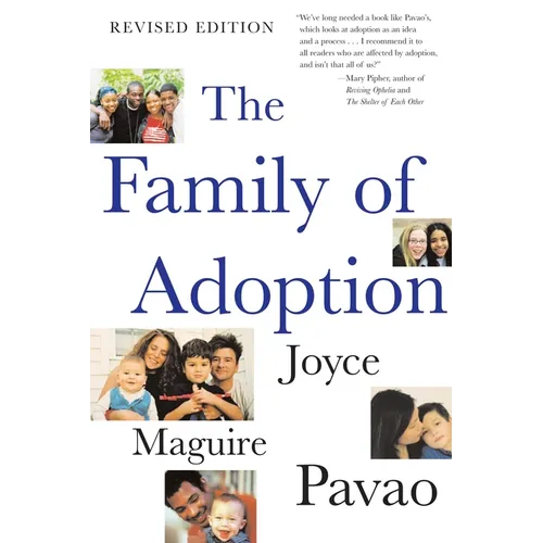 The Family of Adoption: Completely Revised and Updated