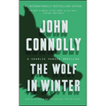 The Wolf in Winter: A Charlie Parker Thriller