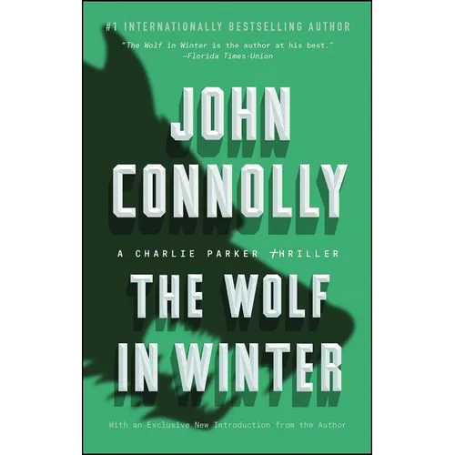 The Wolf in Winter: A Charlie Parker Thriller