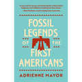 Fossil Legends of the First Americans