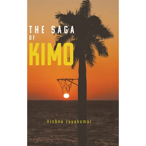 The Saga of Kimo