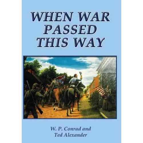 When War Passed This Way