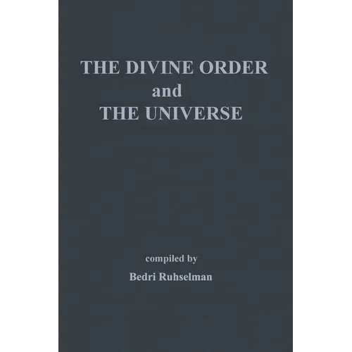 The Divine Order and the Universe