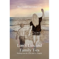 Lori's Lies and Family Ties