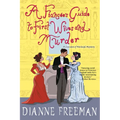 A Fiancee's Guide to First Wives and Murder