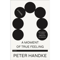 A Moment of True Feeling