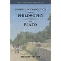 General Introduction to the Philosophy and Writings of Plato: from The Works of Plato
