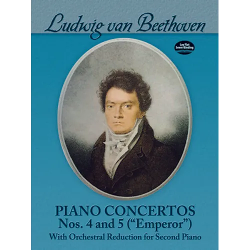 Piano Concertos Nos. 4 and 5 (Emperor): With Orchestral Reduction for Second Piano