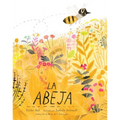 La Abeja (the Honeybee)