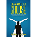 Learning To Choose