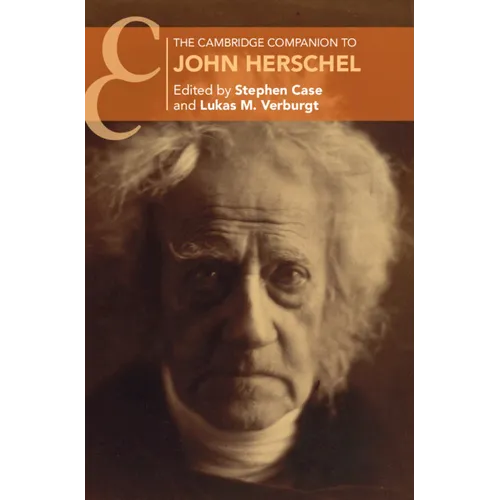 The Cambridge Companion to John Herschel