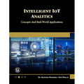 Intelligent Iot Analytics: Concepts and Real-World Applications
