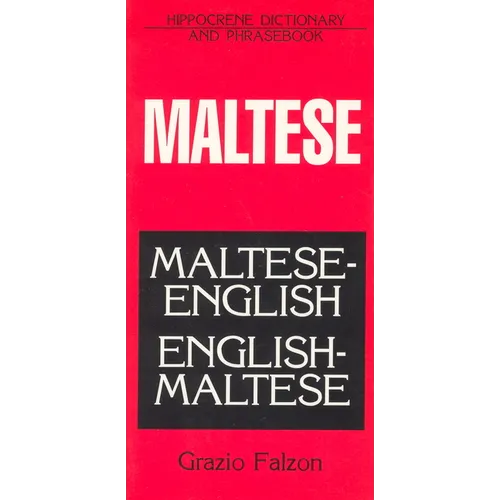 Maltese-English/English-Maltese Dictionary and Phrasebook