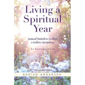 Living a Spiritual Year