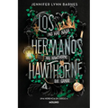 Los Hermanos Hawthorne / The Hawthorne Brothers