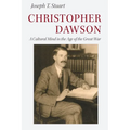 Christopher Dawson: A Cultural Mind in the Age of the Great War