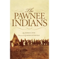 The Pawnee Indians: Volume 128