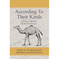 According to their Kinds: A Biblical Hebrew Picture Dictionary