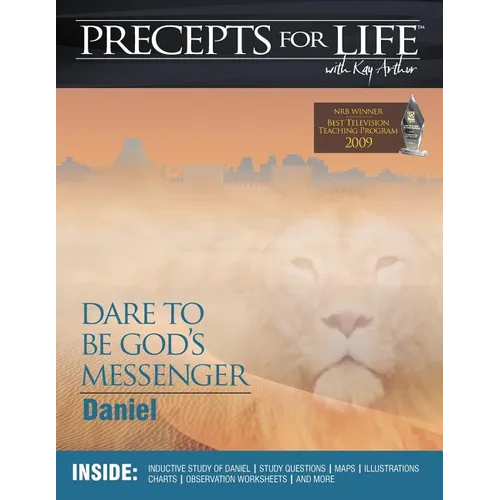 Precepts for Life Study Companion: Dare to Be God's Messenger (Daniel)