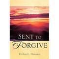 Sent To Forgive